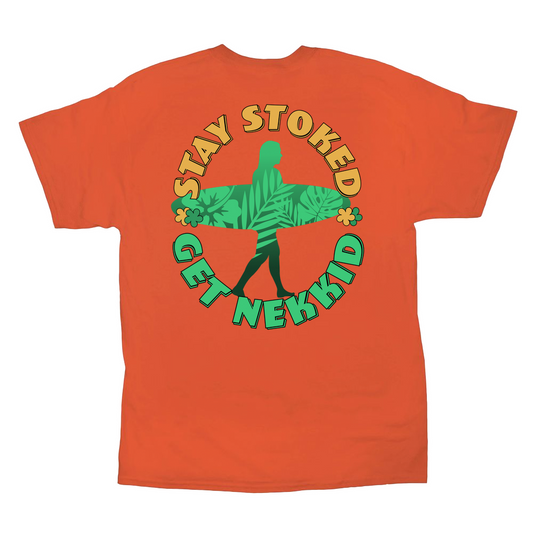 Stay Stoked - Get Nekkid