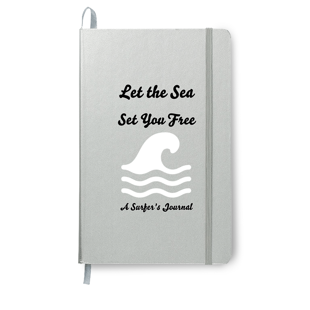 Let The Sea Set You Free Surfer's Journal