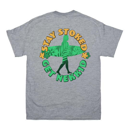 Stay Stoked T-Shirt