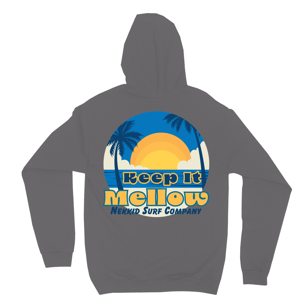 Keep It Mellow Hoodie