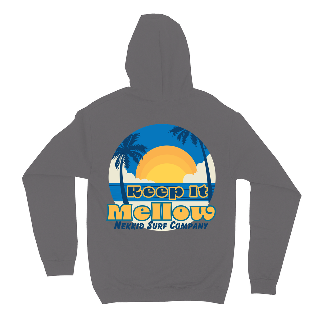 Keep It Mellow Hoodie